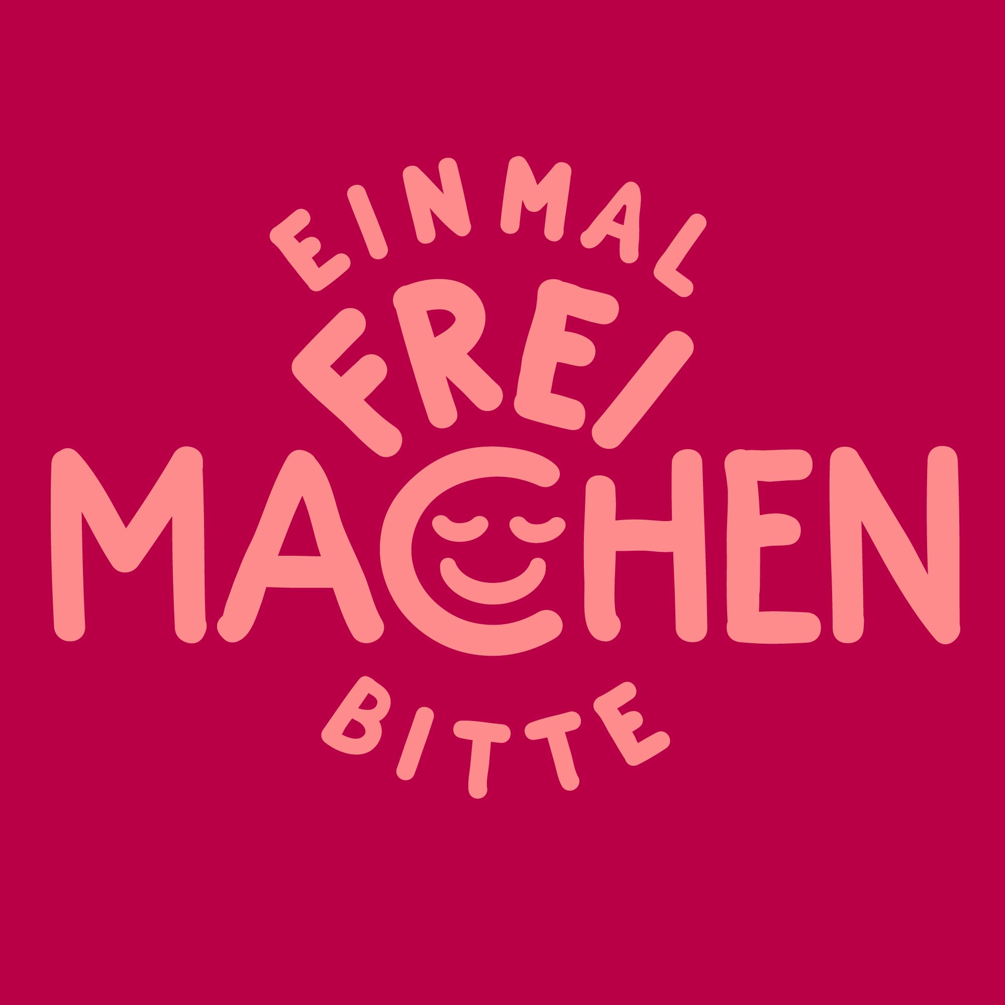 Einmal freimachen bitte